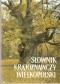 Słownik krajoznawczy Wielkopolski