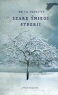 Szare śniegi Syberii