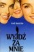 Wyjdź za mnie