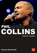 Phil Collins: Człowiek - orkiestra - Maurycy Nowakowski