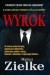 Wyrok - Mariusz Zielke
