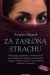 Za zasłoną strachu