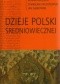 Dzieje Polski średniowiecznej