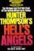 Hell's Angels - Hunter S. Thompson