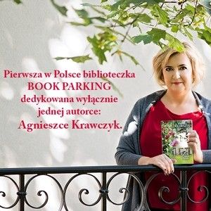 Pierwsza w Polsce biblioteczka BOOK PARKING dedykowana wyłącznie Agnieszce Krawczyk
