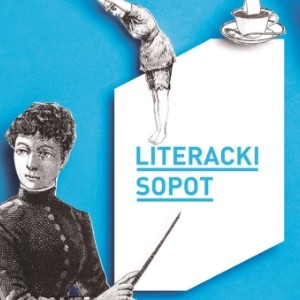 Literacki Sopot. Nadmorskie spotkania z literaturą już od 15 sierpnia