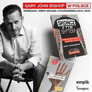 Autor bestsellera „Unf*ck Yourself. Napraw się” Gary John Bishop w Warszawie