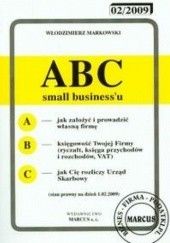 Okładka książki ABC small businessu 2009 Włodzimierz Markowski