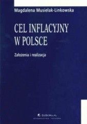 Okładka książki Cel inflacyjny w Polsce Magdalena Musielak-Linkowska