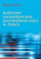 Okładka książki Kulturowe uwarunkowania przedsiębiorczości Beata Glinka