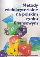 Okładka książki Metody wielokryterialne na polskim rynku finansowym Tadeusz Trzaskalik