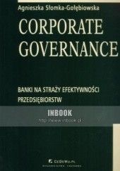 Okładka książki Corporate Governance Agnieszka Słomka-Gołębiowska