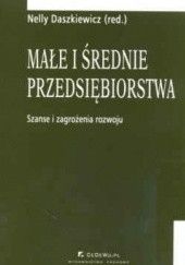 Okładka książki Małe i średnie przedsiębiorstwa Nelly Daszkiewicz