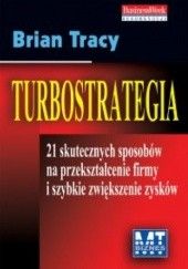 Okładka książki Turbostrategia Brian Tracy