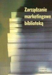 Okładka książki zarządzanie marketingowe biblioteką Marlena Pigla