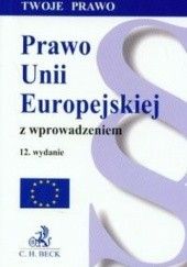 Okładka książki Prawo Unii Europejskiej z wprowadzeniem Aneta Filisek