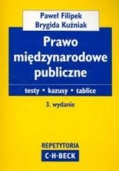 Okładka książki Prawo międzynarodowe publiczne Paweł Filipek, Brygida Kuźniak
