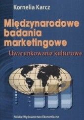 Okładka książki Międzynarodowe badania marketingowe Kornelia Karcz