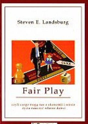Fair Play, czyli czego mogą nas o ekonomii i sensie życia nauczyć własne dzieci