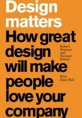 Okładka książki Design Matters Robert Brunner, Stewart Emery