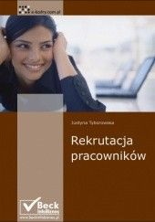 Okładka książki Rekrutacja pracowników - e-book Justyna Tyborowska