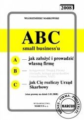 Okładka książki ABC - Jak założyć i prowadzić własną firmę - e-book Włodzimierz Markowski