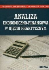 Analiza ekonomiczno finansowa w ujęciu praktycznym
