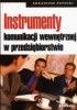 Okładka książki Instrumenty komunikacji wewnętrznej w przedsiębiorstwie Arkadiusz Potocki