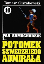 Okładka książki Pan Samochodzik i potomek szwedzkiego admirała Tomasz Olszakowski