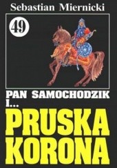 Okładka książki Pan Samochodzik i pruska korona Sebastian Miernicki