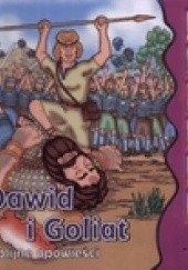 Okładka książki Dawid i Goliat. Biblijne opowieści praca zbiorowa