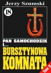 Okładka książki Pan Samochodzik i bursztynowa komnata Tom 2 - Krzyż i podkowa Jerzy Szumski