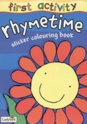 Okładka książki First activity Rhymetime. Sticker colouring book praca zbiorowa