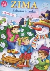 Okładka książki Zima - zabawa i nauka Patrycja Gazda, Mariola Langowska, Teresa Warzecha