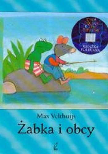 Okładka książki Żabka i obcy Max Velthuijs