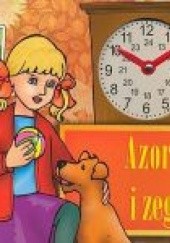 Okładka książki Azorek i zegar Dorota Skwark