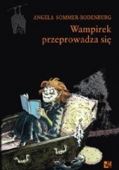 Okładka książki Wampirek przeprowadza się Angela Sommer-Bodenburg