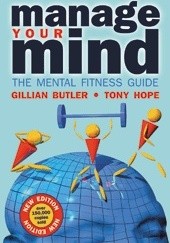 Okładka książki Manage your mind: The Mental Fitness Guide Glilian Butler