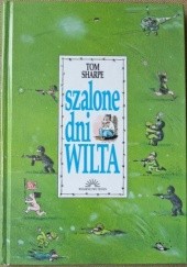 Okładka książki Szalone dni Wilta Tom Sharpe