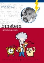 Okładka książki Einstein i machina czasu Luca Novelli
