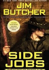 Okładka książki Side Jobs: Stories From the Dresden Files Jim Butcher
