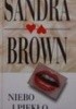 Okładka książki Niebo i piekło Sandra Brown
