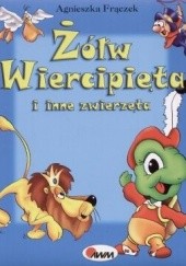 Okładka książki Żółw Wiercipięta i inne zwierzęta Agnieszka Frączek