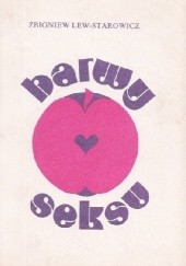 Okładka książki Barwy seksu Zbigniew Lew-Starowicz
