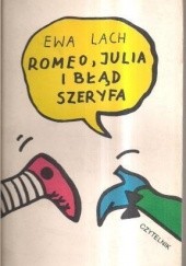 Romeo, Julia i błąd szeryfa