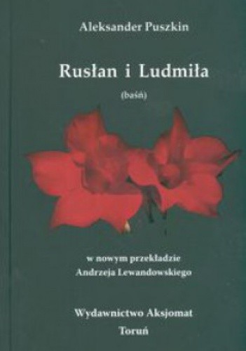 Okładka książki Rusłan i Ludmiła Aleksander Puszkin
