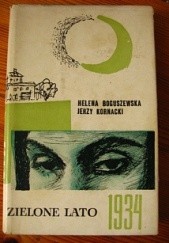 Okładka książki Zielone lato 1934 Helena Boguszewska, Jerzy Kornacki