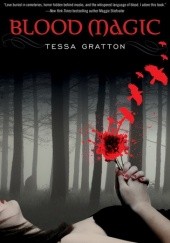 Okładka książki Blood Magic Tessa Gratton
