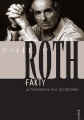 Okładka książki Fakty Philip Roth