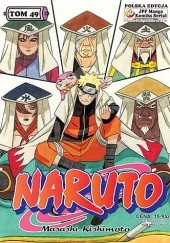 Okładka książki Naruto tom 49 - Spotkanie pięciu Kage Masashi Kishimoto